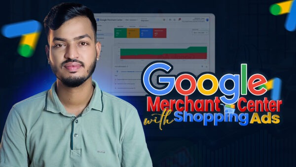Google Merchant Center with Shopping Ads (English)