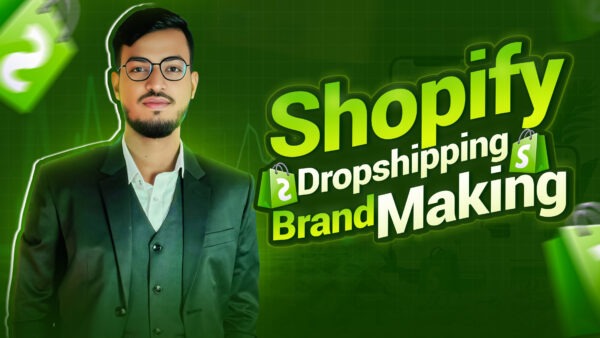 Shopify Dropshipping: Brand Making (English)